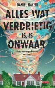 Boek cover alles wat verdrietig is, is onweer. Favoriet van Daniël Boissevain