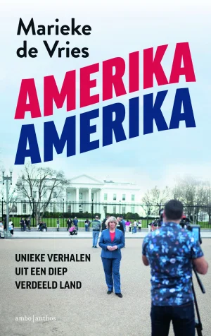 Amerika Amerika van Marieke de Vries