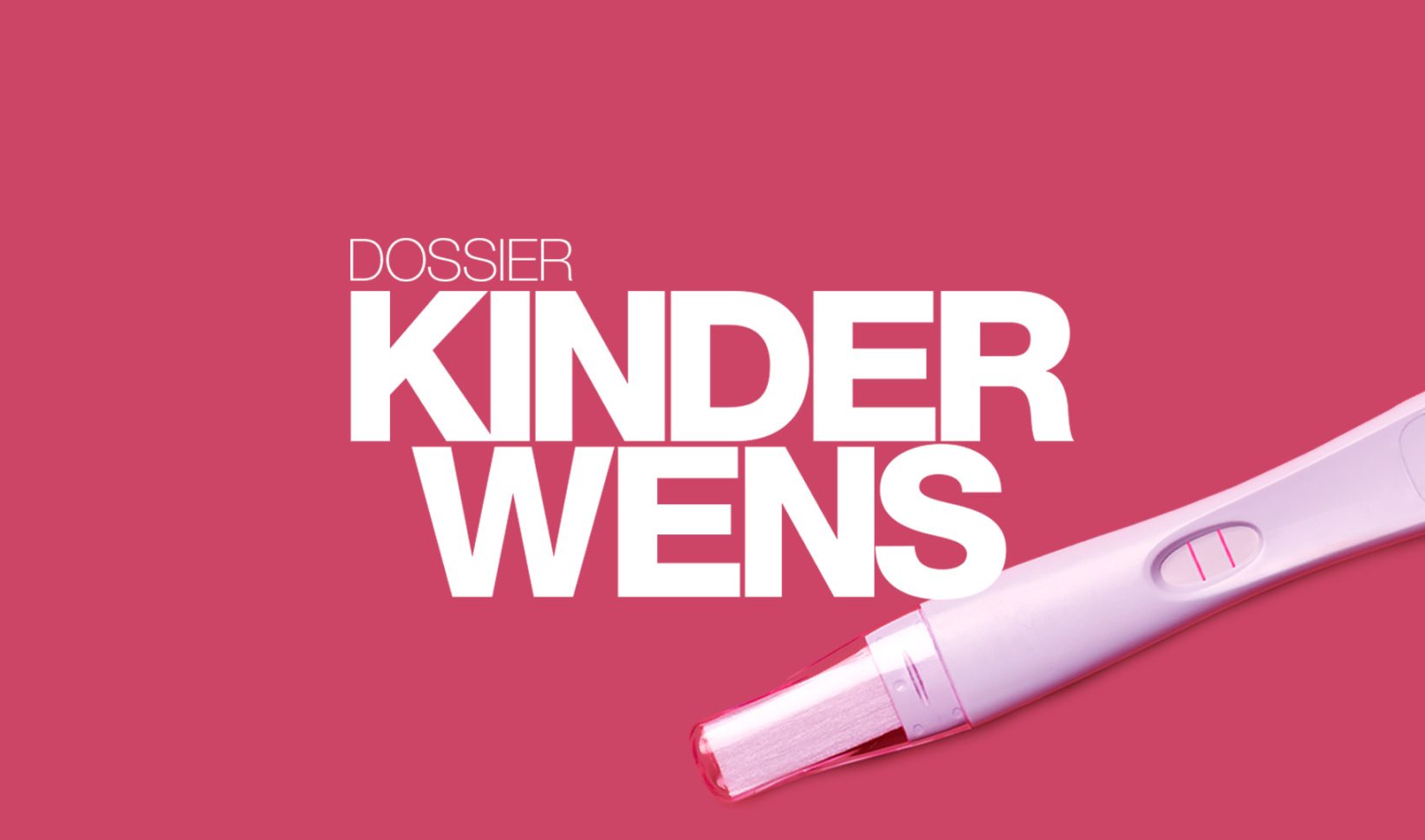 Afbeelding met tekst: dossier kinderwens