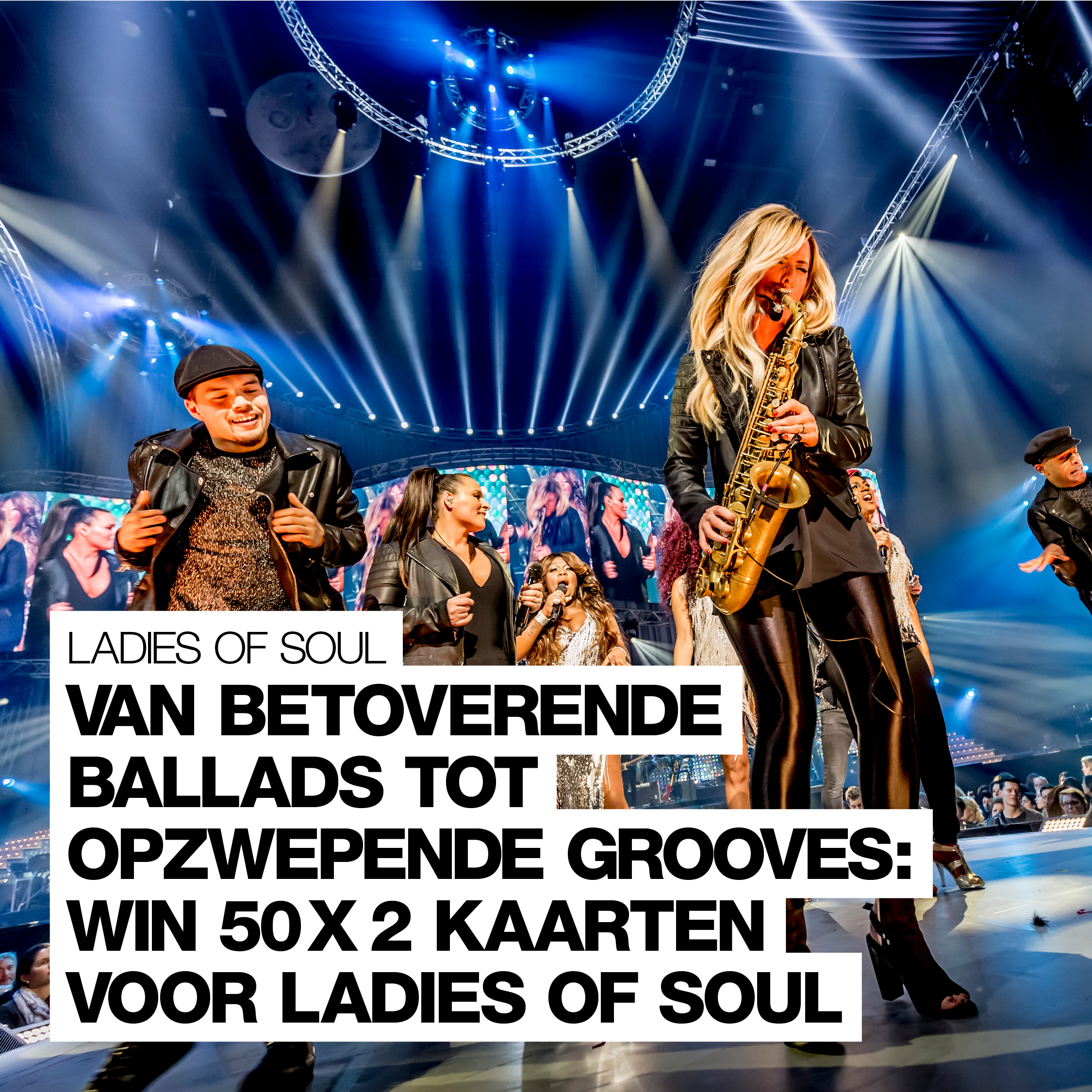 Swingen maar: win 50 x 2 tickets voor Ladies of Soul in de Ziggo Dome